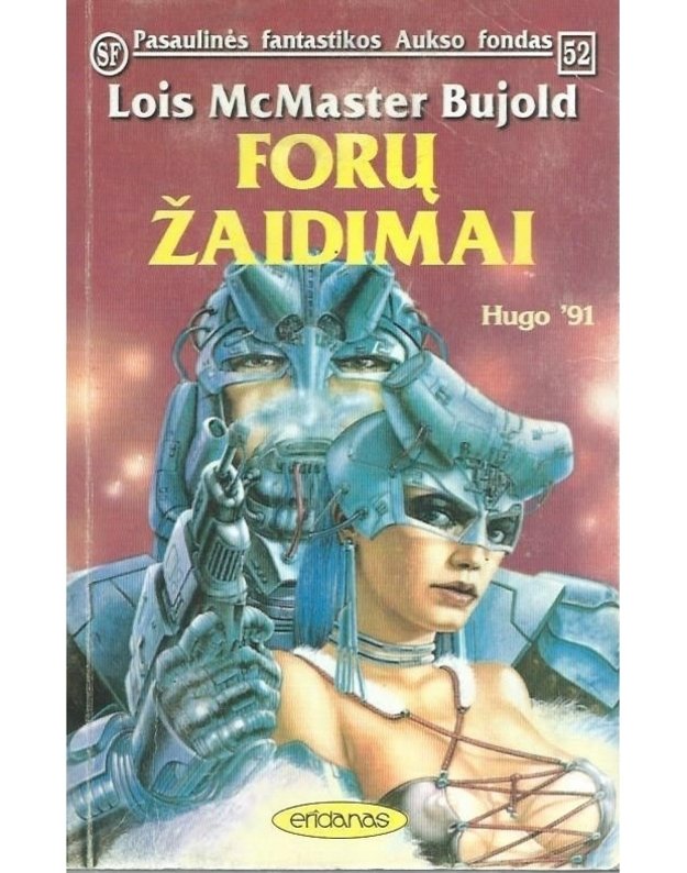 Forų žaidimai / PFAF 52 - Bujold Lois McMaster