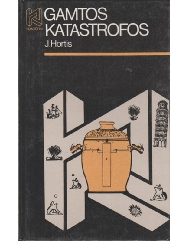 Gamtos katastrofos / Kontūrai - J. Hortis