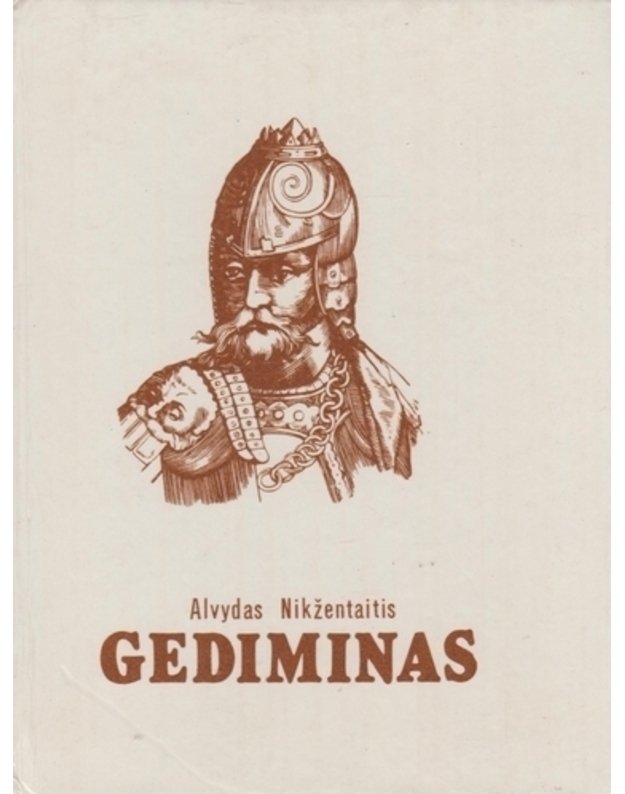 Gediminas - Nikžentaitis Alvydas