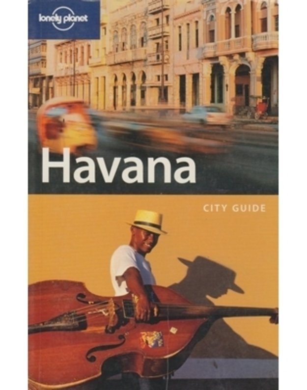 Havana: City Guide - Brendan Sainsbury