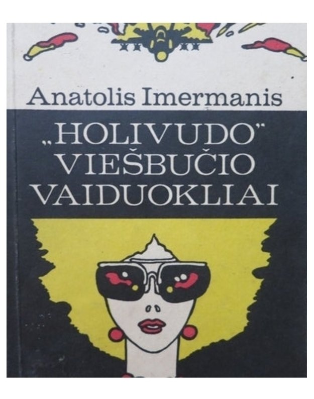 Holivudo viešbučio vaiduokliai - Imermanis Anatolis