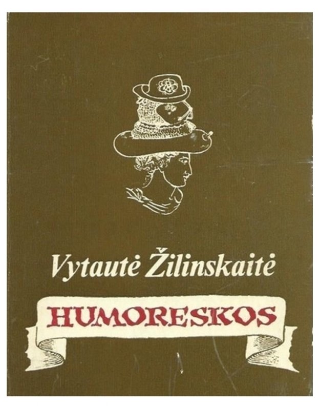 Humoreskos / 1971 - Žilinskaitė Vytautė