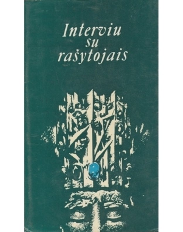 Interviu su rašytojais - Lipskis Stasys, sudarytojas