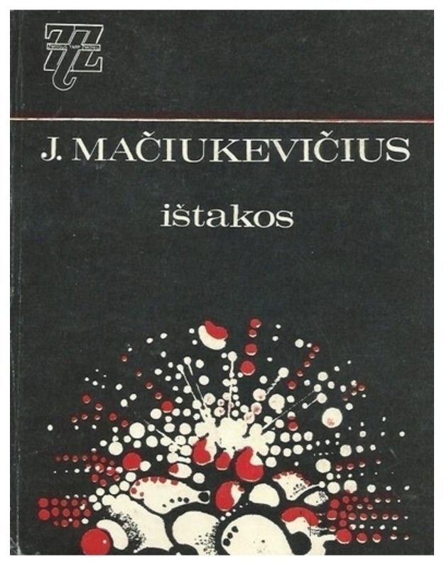 Ištakos / Žmogus tarp žmonių - Mačiukevičius Jonas