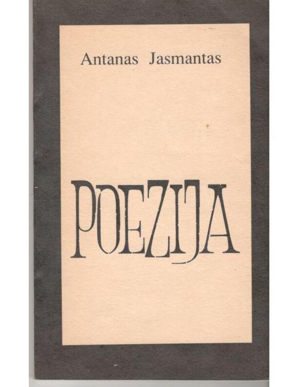 A. Jasmantas. Poezija - Jasmantas Antanas (Antanas Maceina 1908-1987)