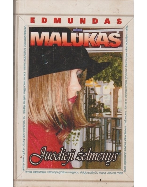 Juodieji želmenys. Romanas - Malūkas Edmundas