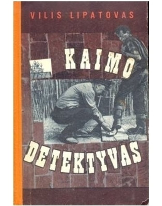 Kaimo detektyvas. Apysakos ir apsakymai apie milicijos įgaliotinį Fiodorą Aniskiną - Lipatovas Vilis