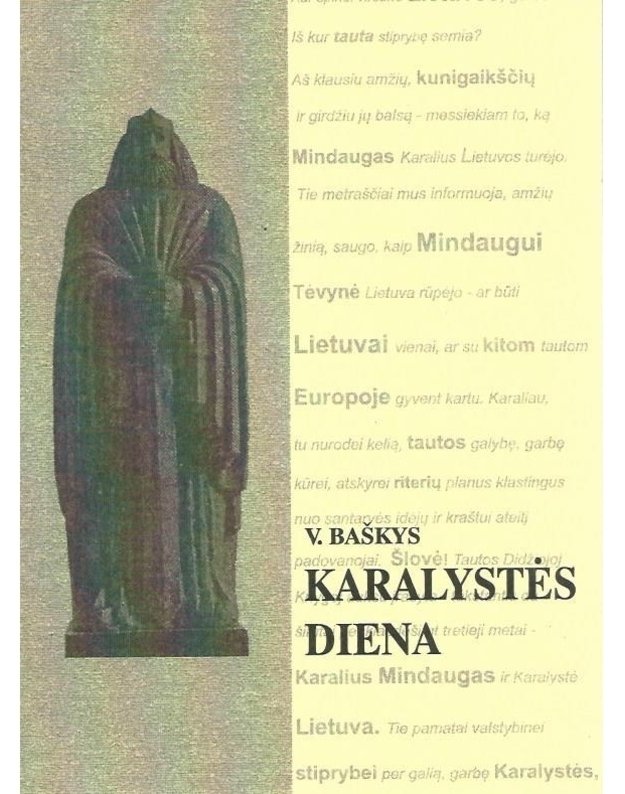 Karalystės diena - Baškys Vytautas