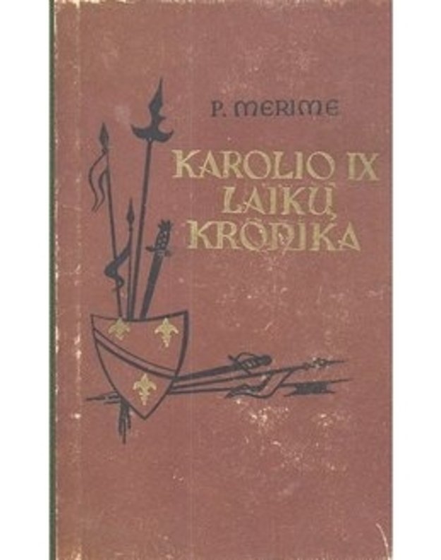 Karolio IX laikų kronika - Merime Prosperas 