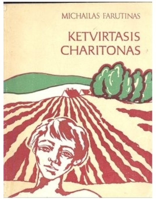 Ketvirtasis Charitonas - Michailas Farutinas