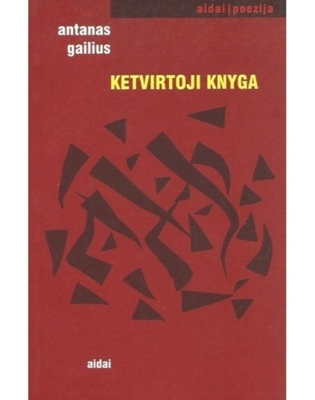 Ketvirtoji knyga - Antanas Gailius