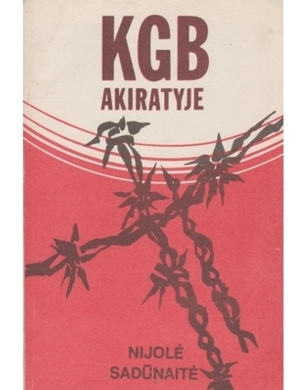 KGB akiratyje - Sadūnaitė Nijolė 