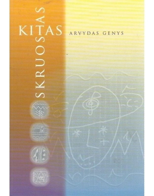 Kitas skruostas - Arvydas Genys