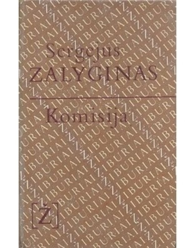  Komisija / Žiburiai - Zalyginas Sergejus