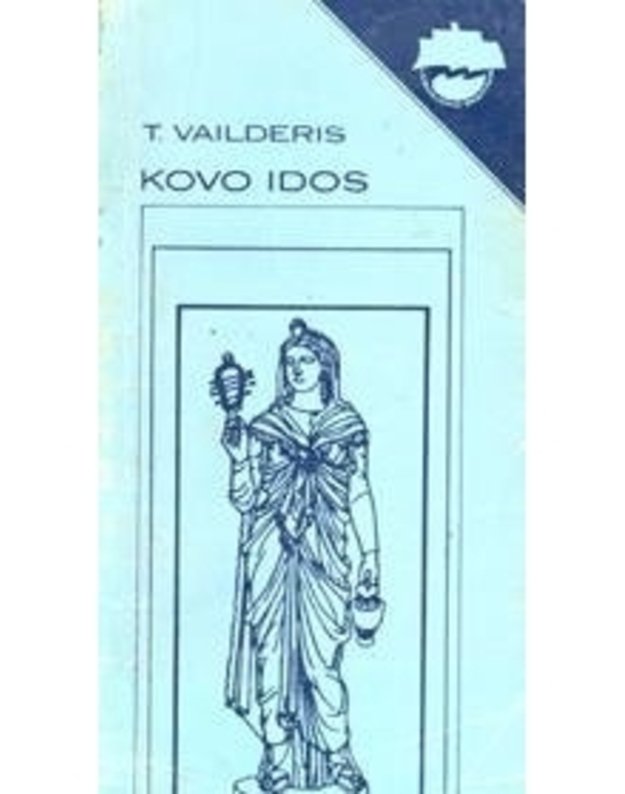 Kovo Idos / Laisvalaikio skaitiniai - Vailderis T.