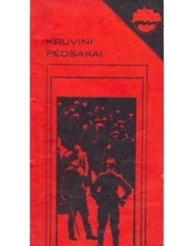 Kruvini pėdsakai. SS atgimimimas / Laisvalaikio skaitiniai - Pomorinas J. ir kiti