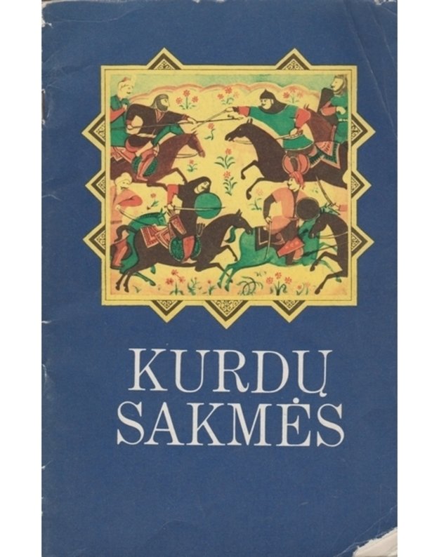 Kurdų sakmės - O. Džadilas, Dž. Džadilas