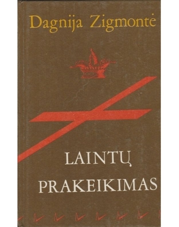 Laintų prakeikimas - Zigmontė Dagnija