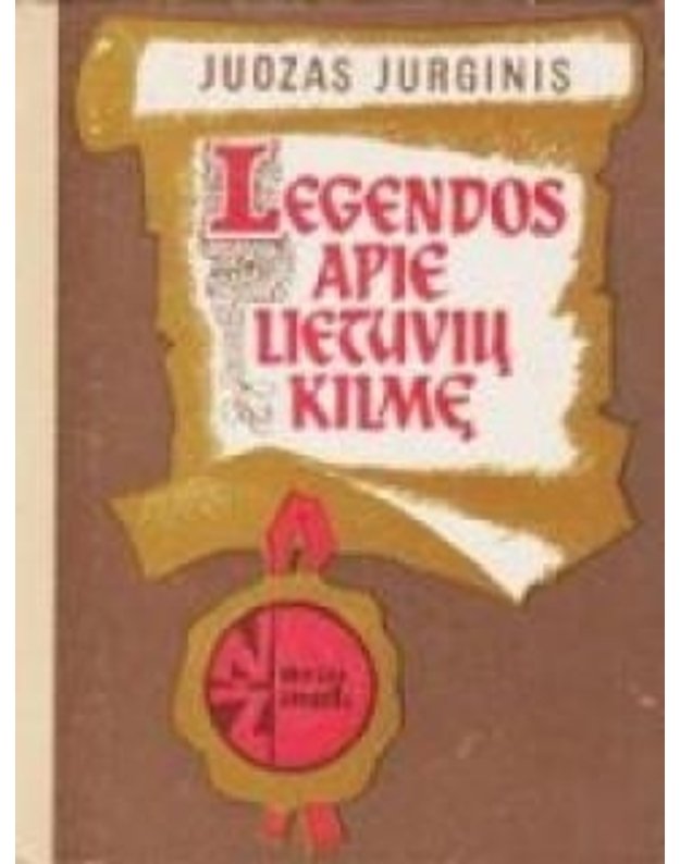 Legendos apie lietuvių kilmę - Juozas Jurginis