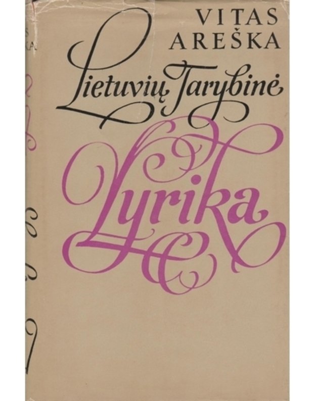 Lietuvių tarybinė lyrika. Žanrinė sistema - Areška Vitas