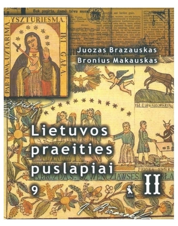 Lietuvos praeities puslapiai 9. Antroji knyga - Juozas Brazauskas, Bronius Makauskas