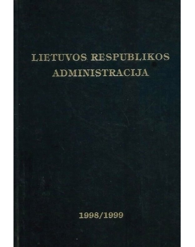 Lietuvos Respublikos administracija 1998/1999 - 