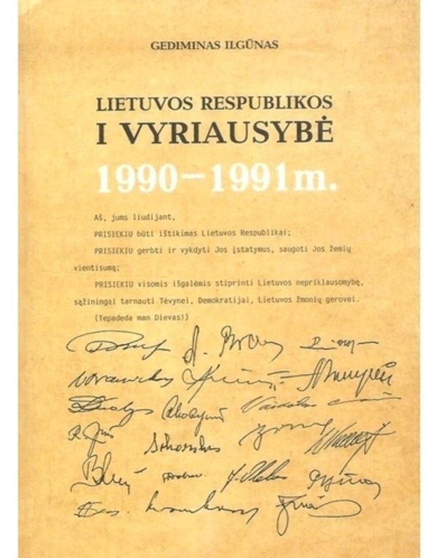 Lietuvos Respublikos I Vyriausybė 1990-1991 - Ilgūnas Gediminas