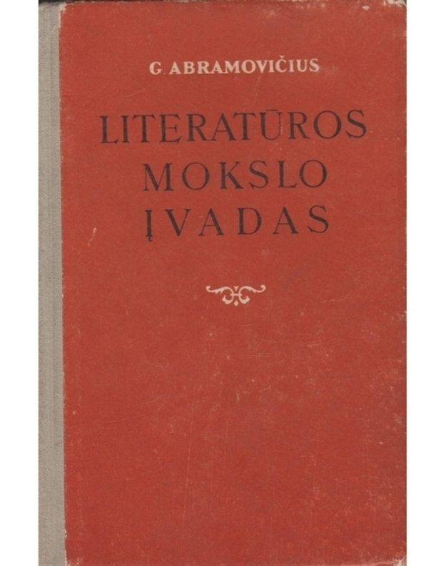 Literatūros mokslo įvadas - Abramovičius G.