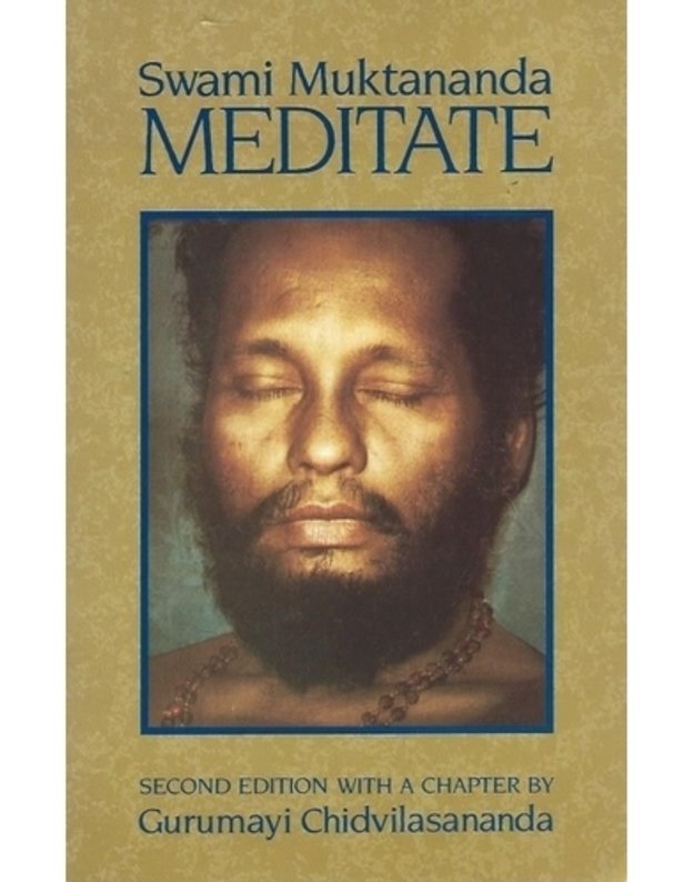 Meditate - Mukrananda Swami