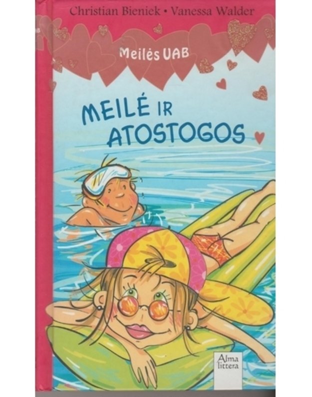 Meilė ir atostogos / Meilės UAB - Christian Bieniek, Vanessa Walder