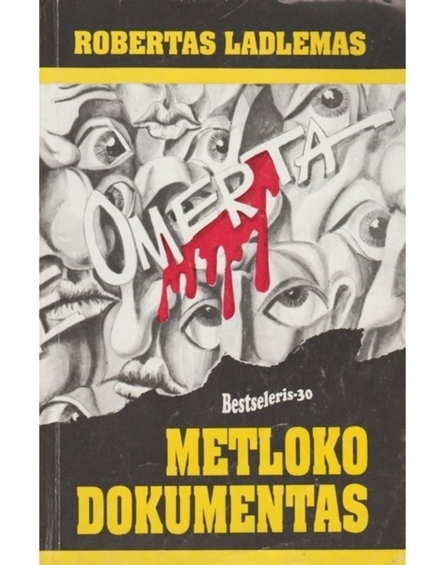 Metloko dokumentas / Bestseleris-30 - Ladlemas Robertas