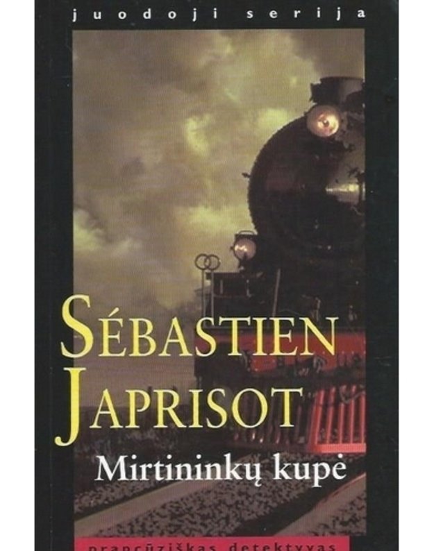 Mirtininkų kupė / Juodoji serija - Japrisot Sebastien 