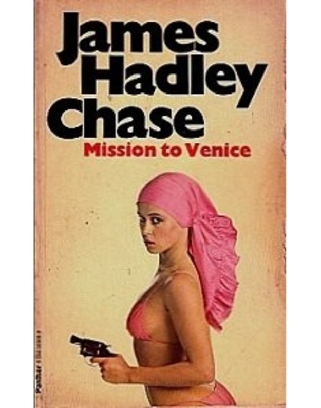 Mission to Venice - James Hadley Chase