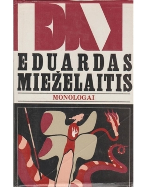 Monologai. Esė ir poezija - Mieželaitis Eduardas