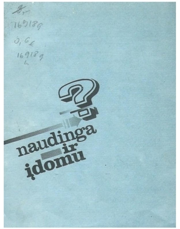 Naudinga ir įdomu - sud. K. Vidaitė