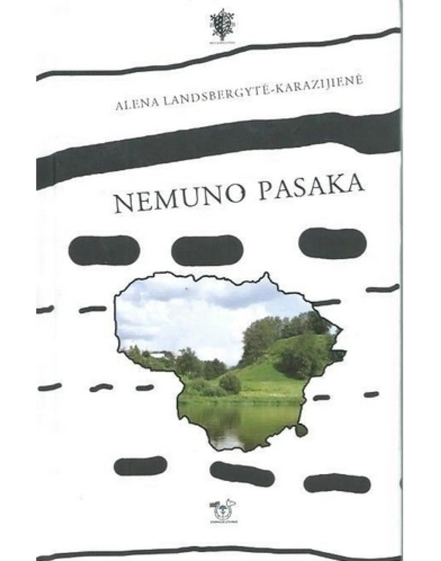 Nemuno pasaka - Alena Landsbergytė-Karazijienė