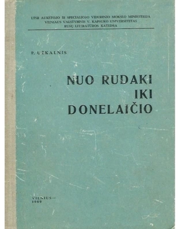 Nuo Rudaki iki Donelaičio - Užkalnis P.