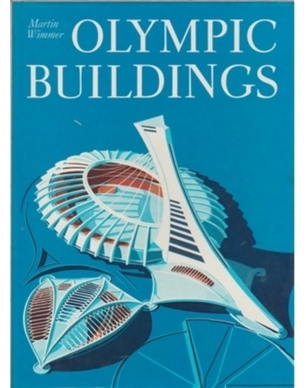 Olympic Buildings - Wimmer Martin