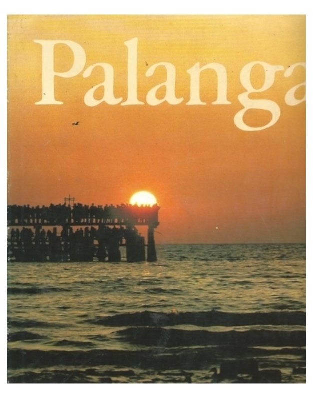 Palanga – 168 nuotraukos / 1985 - Kazėnas Zinas