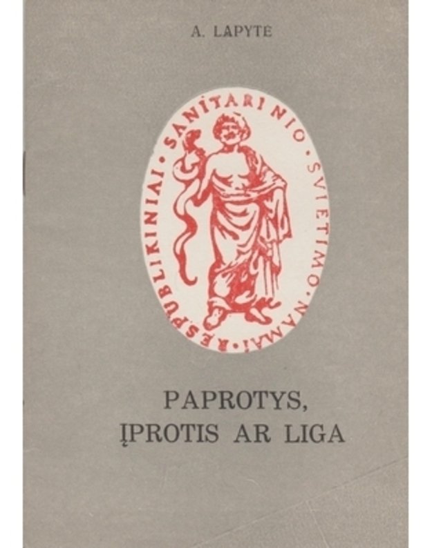 Paprotys, įprotis ar liga - Lapytė A.