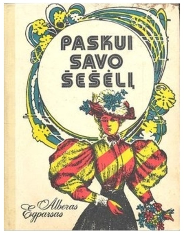 Paskui savo šešėlį - Egparsas Alberas 