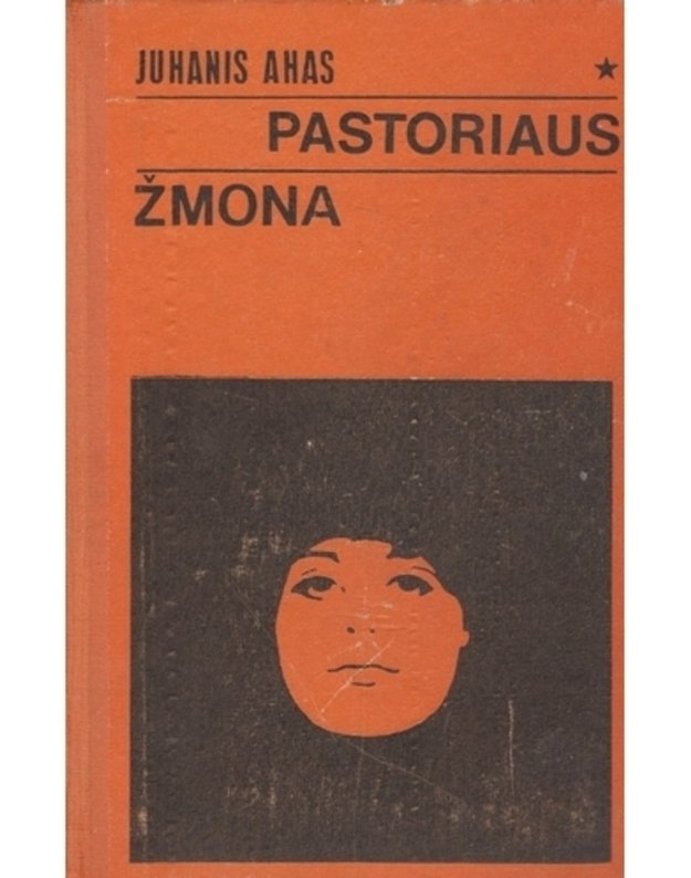 Pastoriaus žmona - Ahas Juhanis