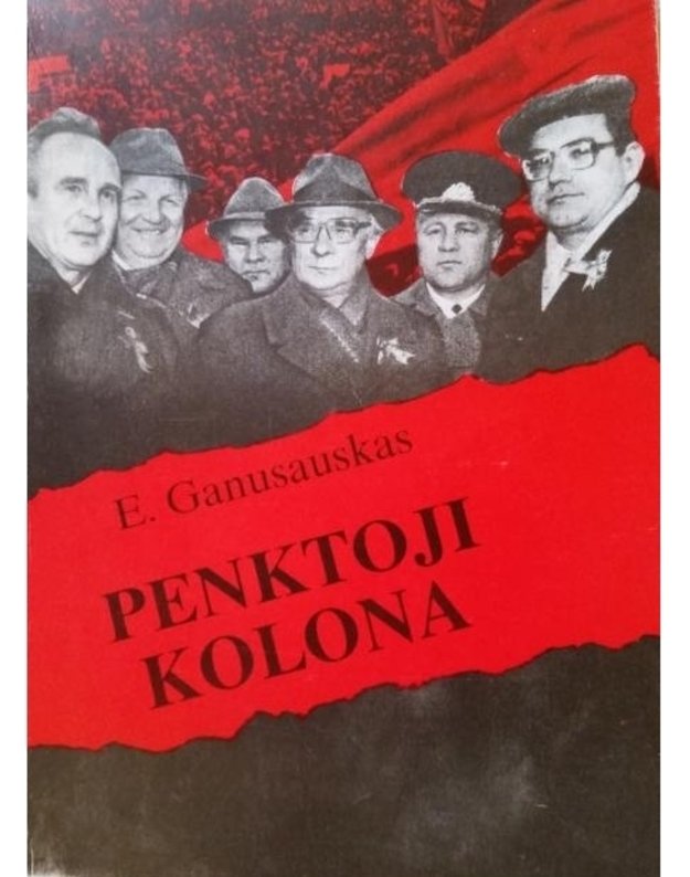 Penktoji kolona - Ganusauskas Edmundas