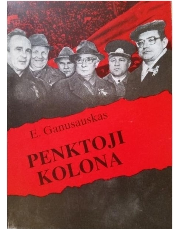 Penktoji kolona - Ganusauskas Edmundas