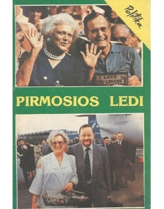 Pirmosios Ledi - Autorių kolektyvas