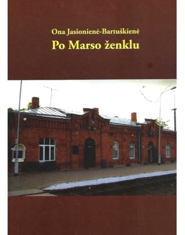 Po Marso ženklu - Ona Jasionienė-Bartuškienė