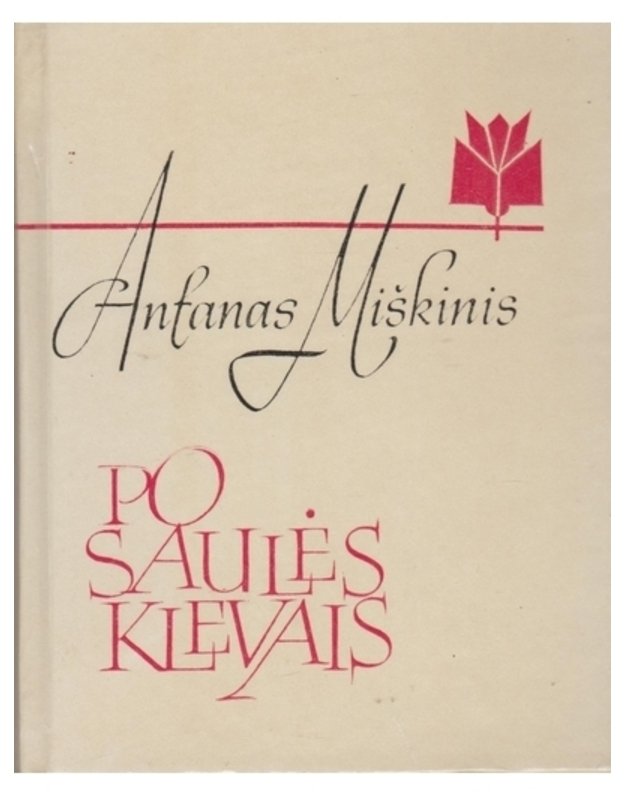 Po saulės klevais / Poezijos serija mokyklai - Miškinis Antanas 