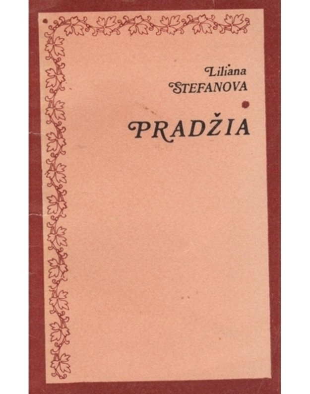 Pradžia. Eilėraščiai - Stefanova Liliana