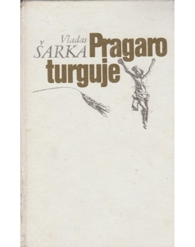 Pragaro turguje - Šarka Vladas