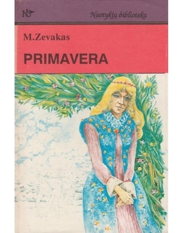 Primavera (Bordžijų lizdas). Žūklės sargybinio pasakojimai / Nuotykių biblioteka / Labirintai 2 - Mišelis Zevakas. Londonas Džekas